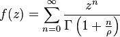 f(z)=\sum_{n=0}^\infty \frac{z^n}{\Gamma\left(1+\frac{n}{\rho}\right)}