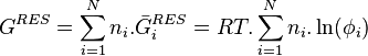 G^{RES} = \sum_{i=1}^{N} n_i.\bar G_i^{RES} = RT.\sum_{i=1}^{N} n_i.\ln \! \left( \phi_i \right)