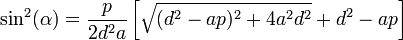 \sin^2 (\alpha)=\frac p{2d^2a}\left[\sqrt{(d^2-ap)^2+4a^2d^2}+d^2-ap\right]