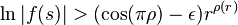 \ln |f(s)| > (\cos(\pi\rho)-\epsilon)r^{\rho(r)} 