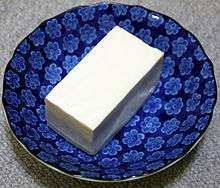 Tofu soyeux (kinugoshi tōfu en japonais), c'est également la forme la plus basique du dòufu en Chine.