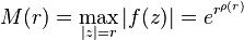  M(r)= \max_{|z|=r} |f(z)|=e ^{r^{\rho(r)}}