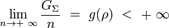  \lim_{n \to + \ \infty} \frac{G_{\Sigma}}{n} \ = \  g(\rho) \ < \ + \ \infty