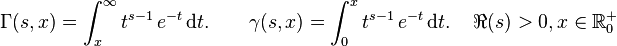  \Gamma(s,x) = \int_x^{\infty} t^{s-1}\,e^{-t}\,{\rm d}t .\,\! \qquad \gamma(s,x) = \int_0^x t^{s-1}\,e^{-t}\,{\rm d}t .\,
\quad \Re(s)>0, x\in\mathbb R_0^+