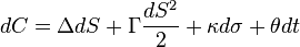 dC=\Delta dS + \Gamma \frac{dS^2}{2} + \kappa d\sigma + \theta dt \,