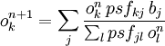 o_k^{n+1}=\sum_j \frac{o_k^{n}\, psf_{kj}\,b_j}{\sum_l psf_{jl}\,o_l^n} \!